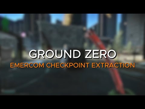 Emercom Checkpoint Extract - Ground Zero Map Guide - Escape From Tarkov