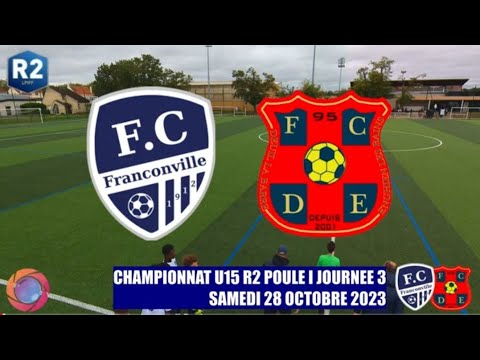 SAMEDI 28 OCTOBRE U15 R2 FC FRANCONVILLE - FC DEUIL ENGHIEN LE MATCH