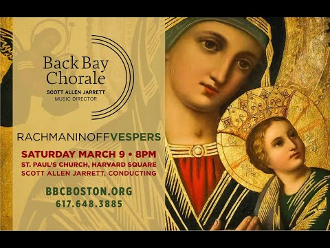 Concert Preview: Rachmaninoff Vespers (All Night Vigil)