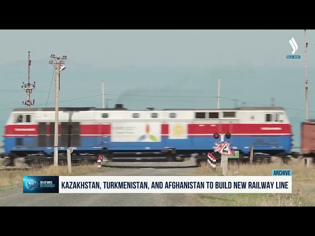 Kazakhstan, Turkmenistan, and Afghanistan to build new railway line