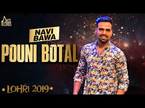 Pouni Botal | (Lohari  ) | Navi Bawa | Punjabi Songs 2019