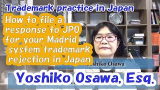 How to respond to a trademark rejection from Japan Patent Office under Madrid System