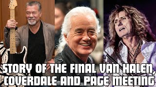 The story of the last time Van Halen, David Coverdale and Jimmy Page saw each other