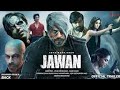 Jawan Full Movie 720p Full HD Quality Jawan Full Movie Download