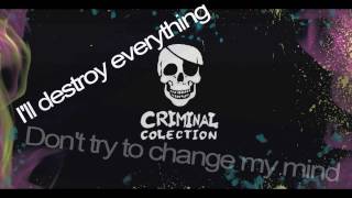 Criminal Colection - Destroy the Fakes (HD) Official Lyric Video