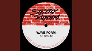 Wave Form (S.Y.B. Roundabout Mix)