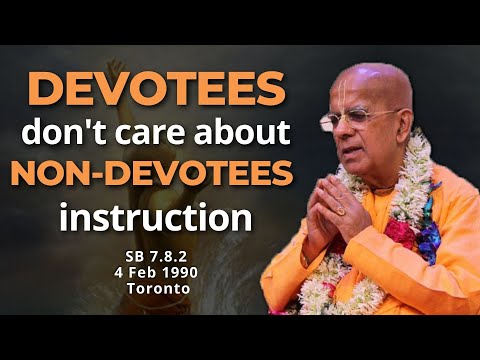 Devotees don't care about non-devotees instruction | SB 7.8.2 | 1990 |Toronto | Gopāla Kṛṣṇa Goswāmī