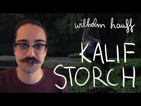 Wilhelm Hauff: Die Geschichte von Kalif Storch | KAMMERLITERATUR