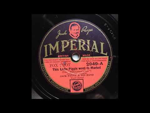 Jack Payne & his Band - last two Imperial tracks, issued on Imperial 2949, recorded January 1934