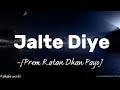 Jalte Diye Prem Ratan Dhan Payo Film Song ️ With Lyrics ️ Music Kahabaonsibs