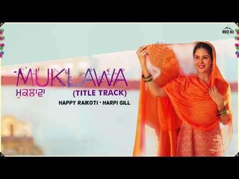 Muklawa (Title Track) (Lyrical) — watch video