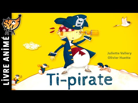 Ti Pirate 🏴☠️ Histoire courte pour enfant | Un conte des mers pour les tout petits | Trésor | Livre