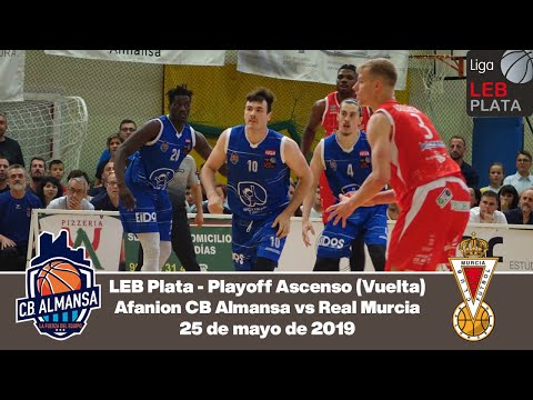 Afanion CB Almansa vs Real Murcia Baloncesto - Vuelta Ascenso LEB Oro [25 de Mayo de 2019]