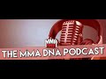 MMA DNA Podcast: GLORY Collision 2