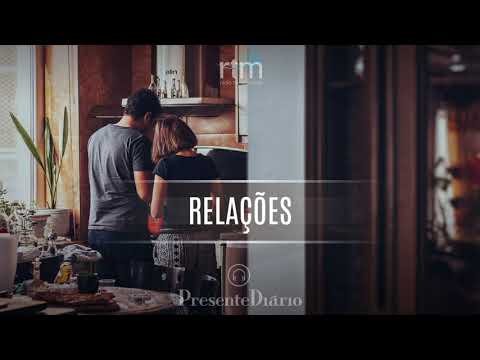 Relações | Presente Diário