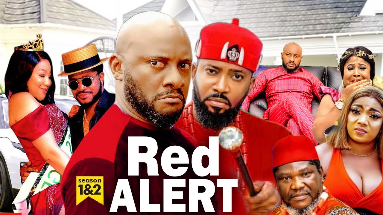 Download RED ALERT 1&2 (2023 New Movie) Yul Edochie Movies 2022