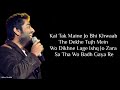 Lyrics:Tera Fitoor Full Song | Arijit Singh | Kumaar | Himesh bilal