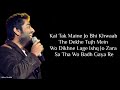 Lyrics Tera Fitoor Full Song Arijit Singh Kumaar Himesh Bilal