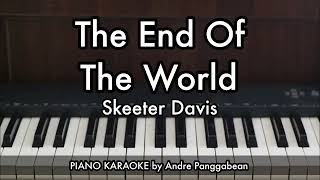 Download lagu The End Of The World - Skeeter Davis | Piano Karaoke by Andre Panggabean mp3