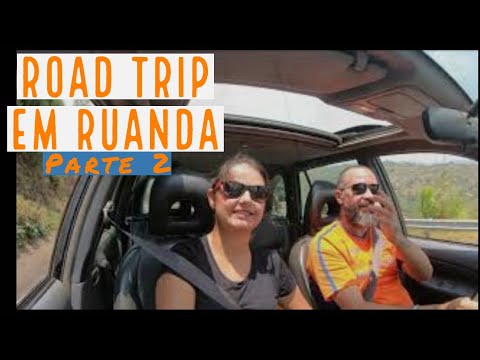 , title : 'Road Trip em Ruanda - parte 2'