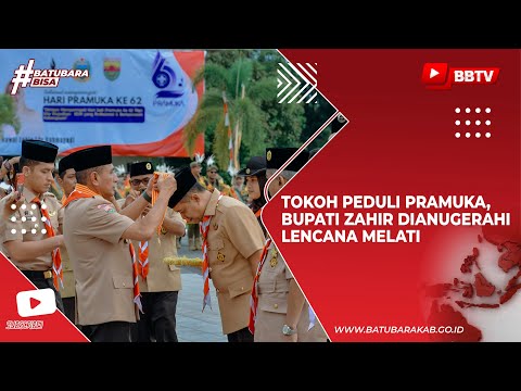 TOKOH PEDULI PRAMUKA, BUPATI ZAHIR DIANUGERAHI LENCANA MELATI