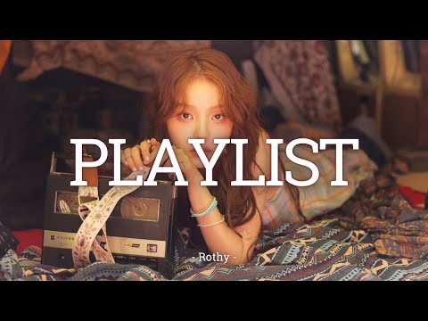 Rothy All Songs Playlist / 로시 노래모음🎧