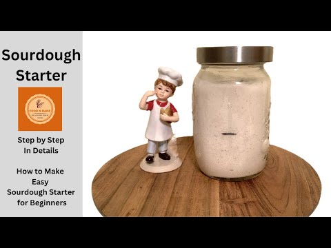 How to Make Sourdough Starter from Scratch | Easy Step-by-Step Recipe for Beginners | Master the Art