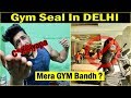 Gym Sealing Delhi (INDIA) 🇮🇳 | Rohit Khatri Fitness