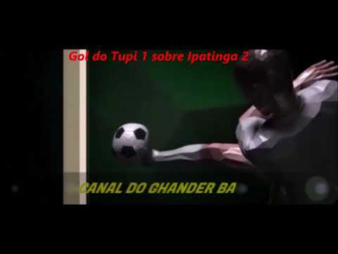 Primeiro gol do Tupi: Tupi 3 x 2  Ipatinga. 17/10/20