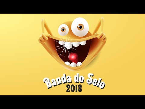 BANDA DO SELO - DÁS-ME CABO DA CABEÇA - 2018