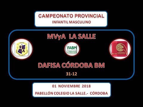 MVyA LA SALLE vs DAFISA CÓRDOBA BM  INFANTIL MASCULINO 01-11-18.