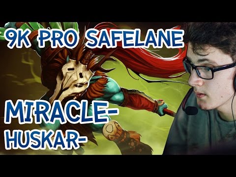Huskar by 9K! Miracle- Pro Safelane!