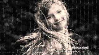 Mick Hucknall - That's How Strong My Love Is (Así es de fuerte mi amor)