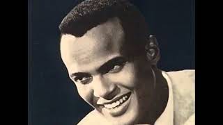 Harry Belafonte   Banana Boat Song Day O