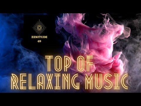 TOP RELAXING MUSIC SUMMER 2021
