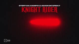 Download lagu Steff da Campo & Adam De Great - Knight Rider mp3