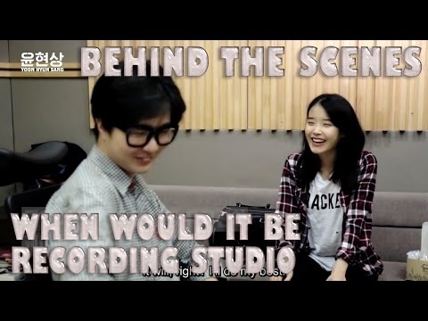 [Eng Sub] 141031 IU (아이유) & Yoon Hyun Sang (윤현상) - ‘When Would It Be’ (언제쯤이면) Recording Studio BTS