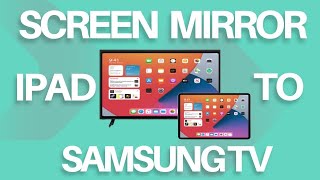 How To Screen Mirror iPad to Samsung TV