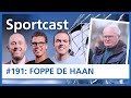 SPORTCAST #191: Abe Lenstra of Lionel Messi? Foppe de Haan weet het wel