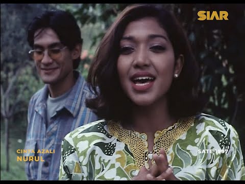 NURUL - Cinta Azali (Filem SATE 1997)