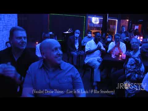 James Ross @ (Vocalist) Denise Thimes - "Engaging The Audience" - www.Jross-tv.com (St. Louis)