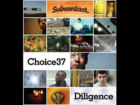 Choice37 - Diligence [Full Album]