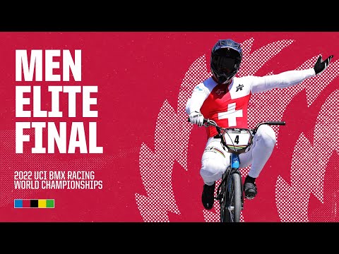 Men Elite Final | Nantes 2022 UCI BMX Racing World Championships
