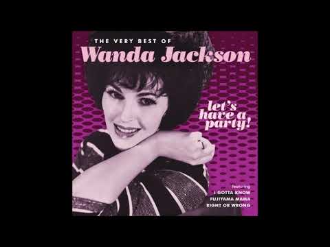 Wanda Jackson   Let's Have A Party  1960