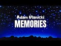 Adam Ulanicki - Memories (Testo/Lyrics)