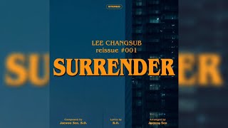 Download lagu 이창섭 (LEE CHANG SUB) - SURRENDER AUDIO mp3