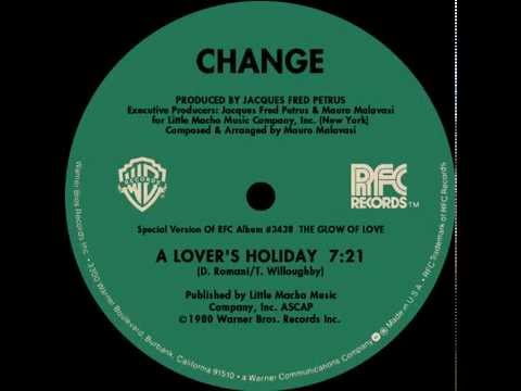 Change - A Lover's Holiday (extended version)