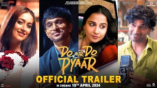 Do Aur Do Pyaar - Official Trailer  Vidya B Pratik