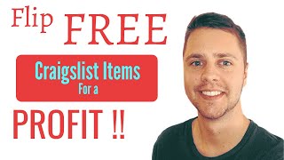 How To Flip FREE Craigslist Items for a Profit!!!