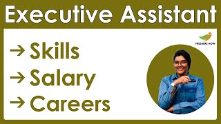 How to become an Executive Assistant | Salary | Skills | Career in India